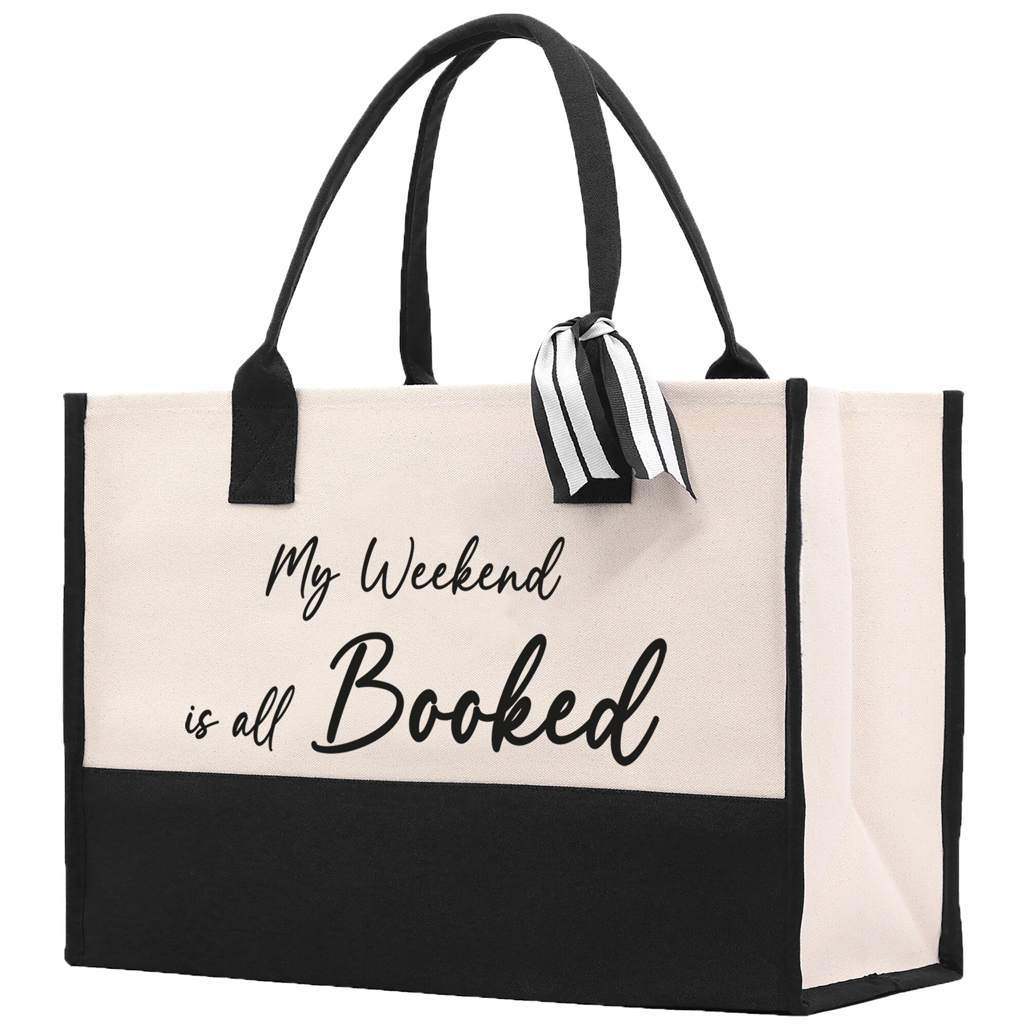 My Weekend Is All Booked Canvas Tote Bag Birthday Gift for Her Weekender Tote Bag Beach Tote Bag Canvas Large Beach Tote Bag Chic Tote Bag