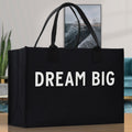 Dream Big Cotton Canvas Chic Beach Tote Bag Multipurpose Tote Weekender Tote Gift for Her Outdoor Tote Vacation Tote Large Beach Bag